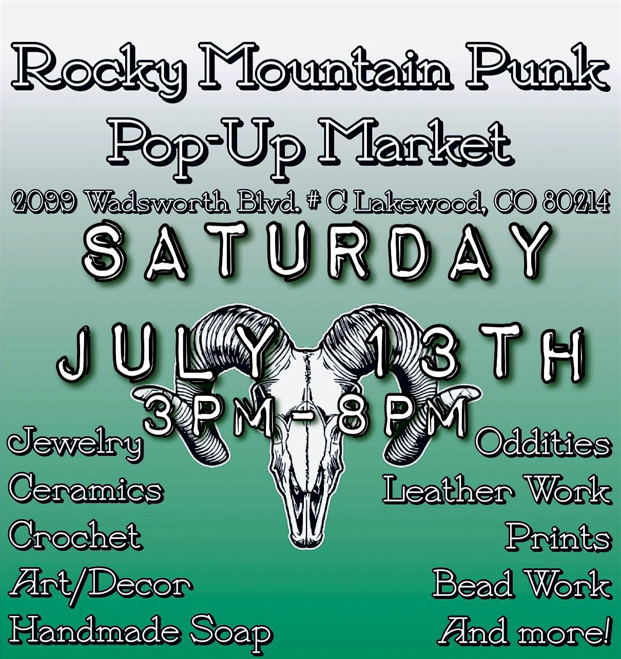 Rocky Mountain Punk Nature Art & Oddities July Pop-Up Market