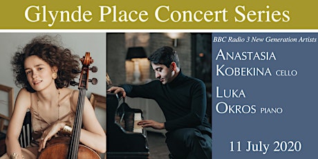 GPCS 2020 - Anastasia Kobekina (cello) with Luka Okros (piano)