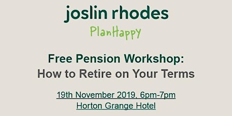 Free Workshop 19th Nov: How to Retire on Your Terms primary image