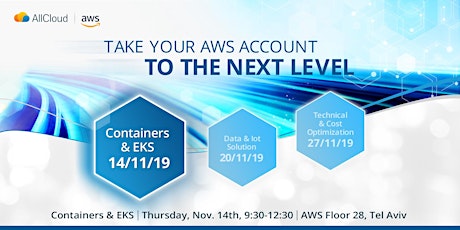 Take your AWS account to the next level - 1st session - Containers & EKS primary image