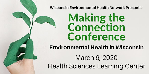Making the Connection 2020: Environmental Health in Wisconsin