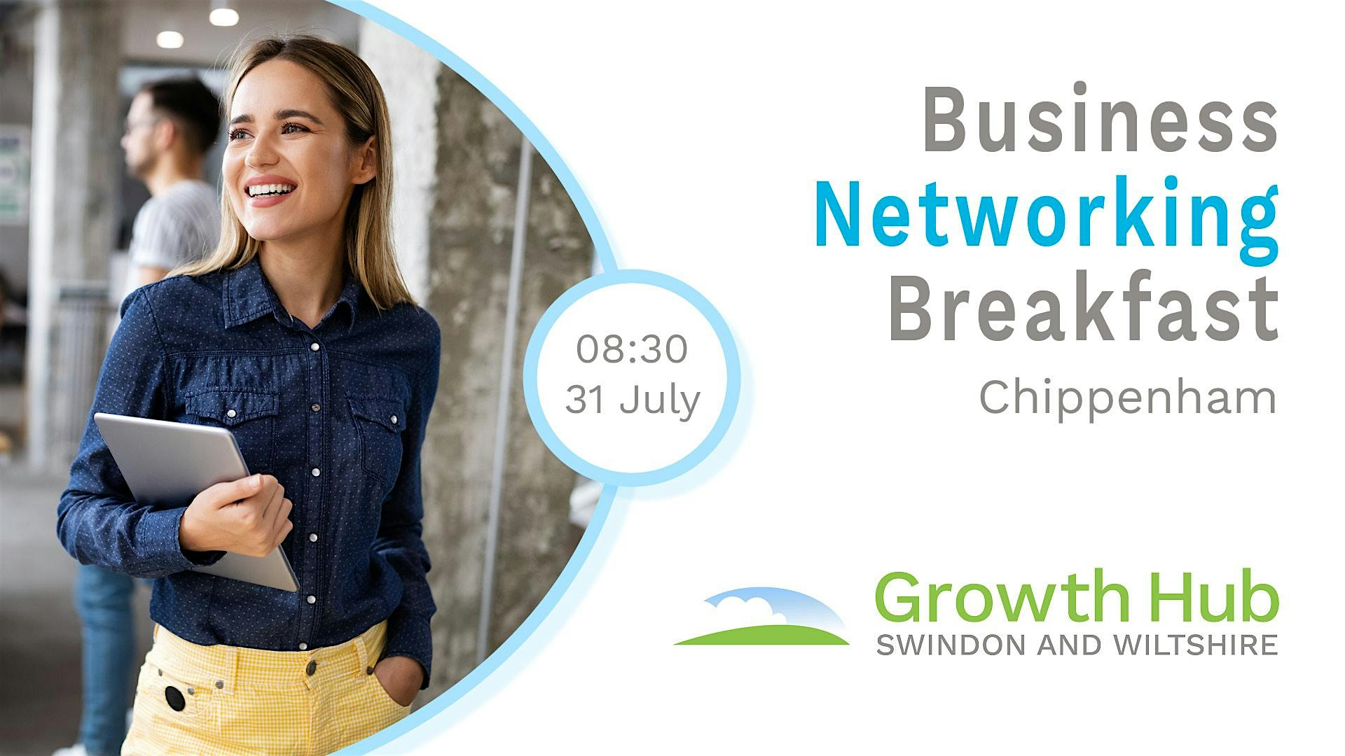 Swindon and Wiltshire Growth Hub  Business Networking Breakfast