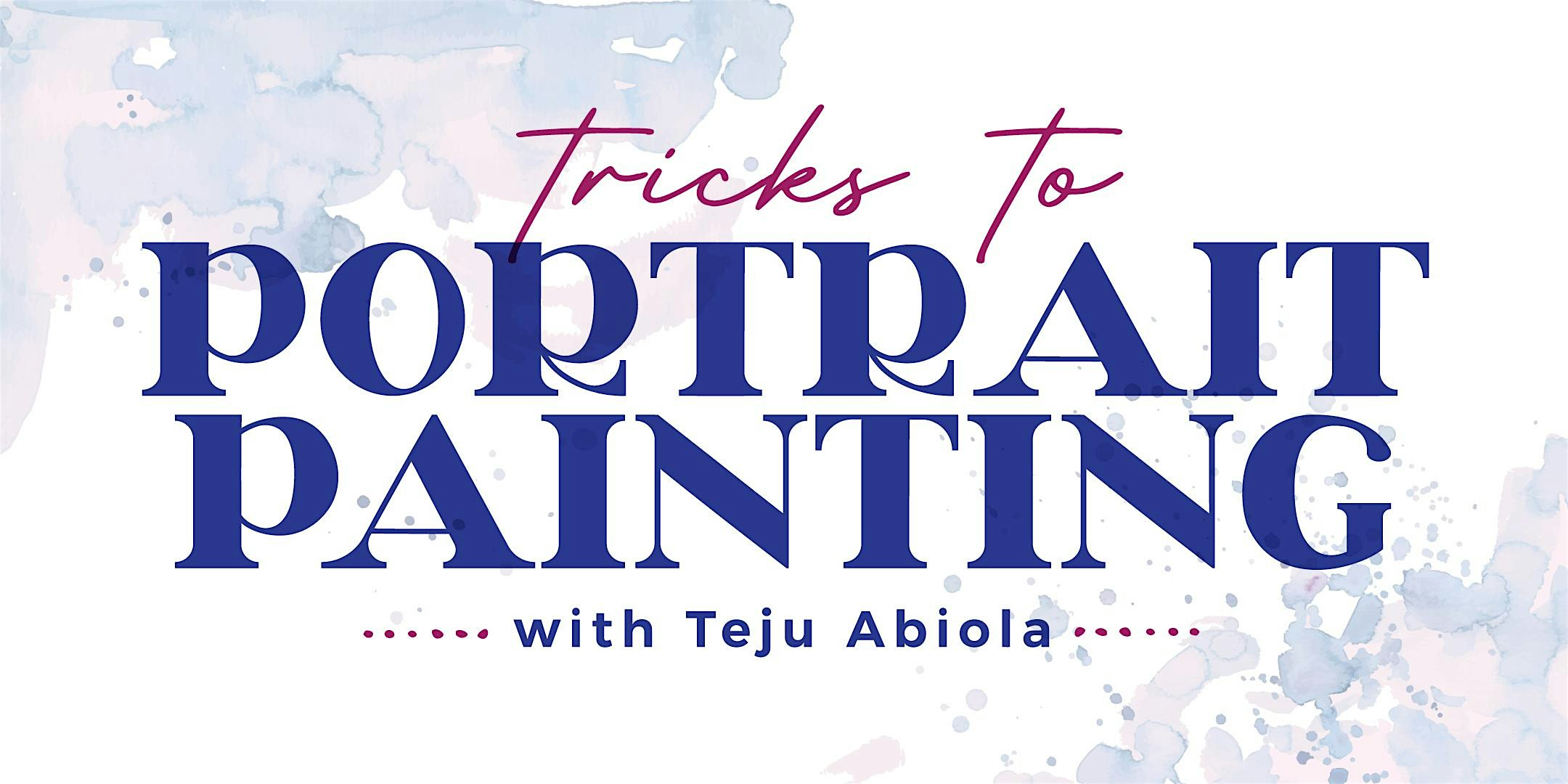 Tricks to Portrait Painting with W&N Watercolors