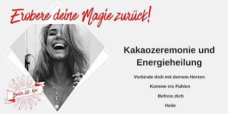 Imagen principal de Kakao Zeremonie und Energieheilung - Erobere deine Magie zurück!