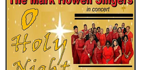 Oh Holy Night - The Mark Howell Singers In Concert primary image