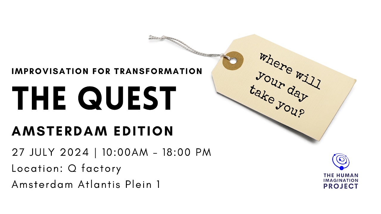The Quest: Improv for Transformation | Amsterdam Edition