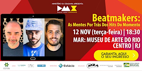 Imagem principal do evento Beatmakers: As Mentes Por Trás Dos Hits Do Momento (DMX 2019)