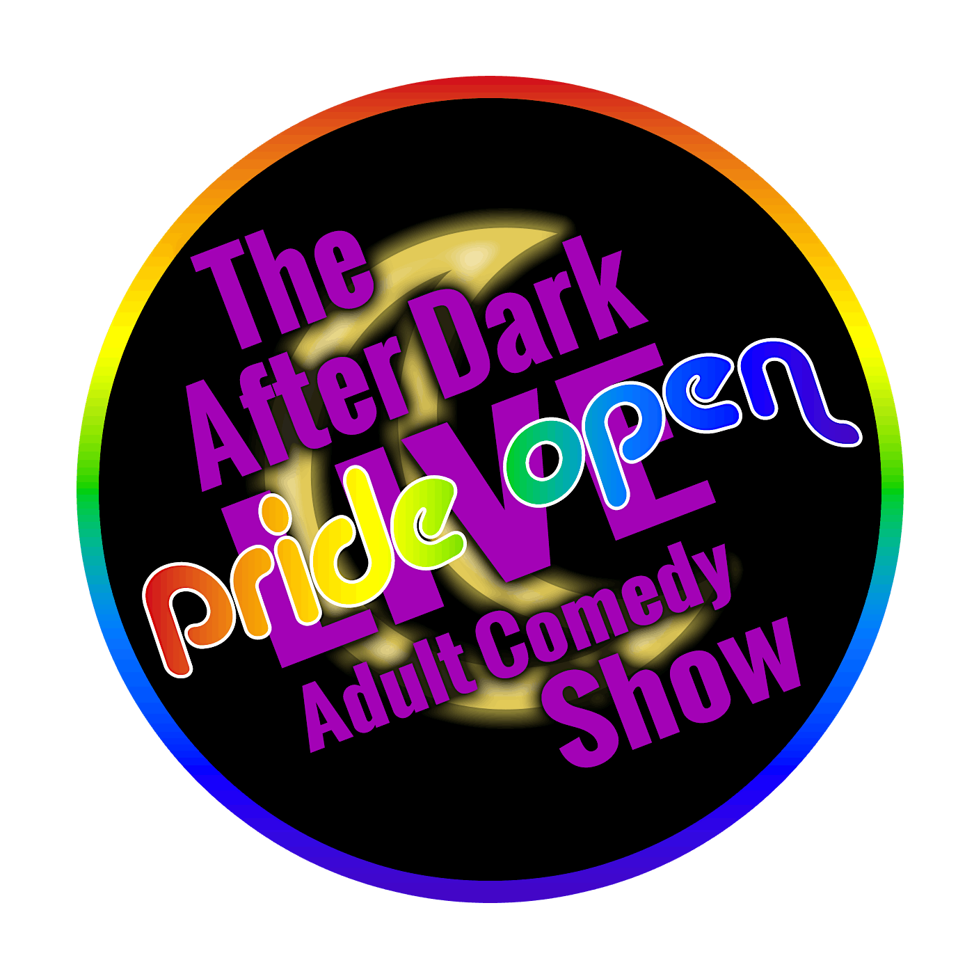 PRIDE OUT @ The After Dark LIVE Adult Comedy Show
