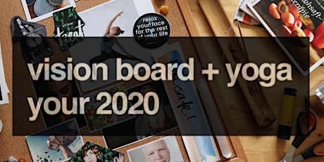 Vision Board + Yoga: finish the decade strong! primary image