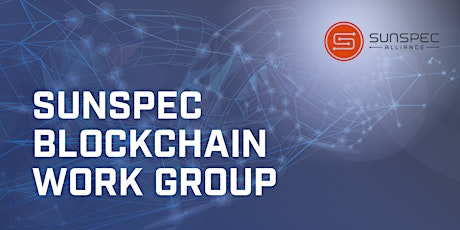 SunSpec Blockchain Work Group Public Meeting primary image