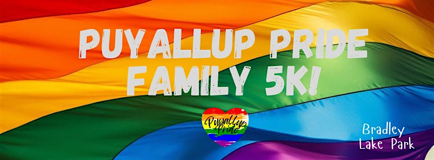 Puyallup Pride Family 5K