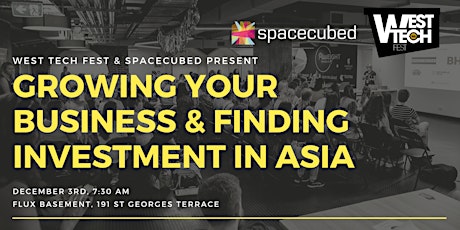 Growing Your Business & Finding Investment in Asia; A Panel Discussion primary image