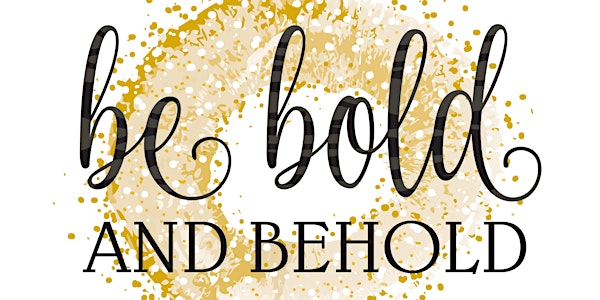 Be Bold and Behold Gala Fundraiser for Metastatic Breast Cancer Research
