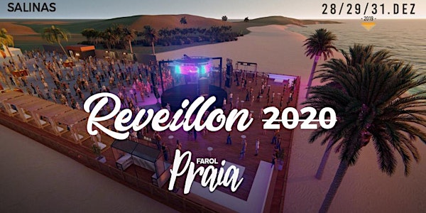 Reveillon Salinas 2020  ~ Farol Praia Salinas