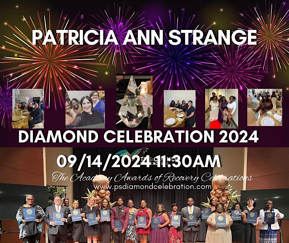 Patricia Ann Strange Diamond Celebration the Academy Awards of Recovery Celebrations