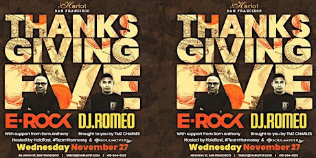 Thanksgiving Eve with DJ E-ROCK & ROMEO REYES, Wednesday November 27th at the New Harlot primary image