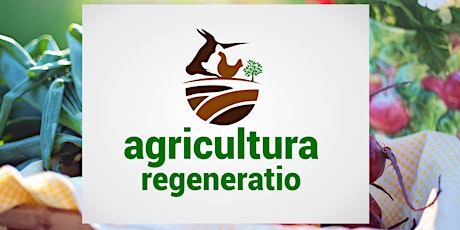 Hauptbild für Gründungsversammlung Verein "Agricultura Regeneratio"