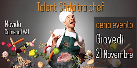 Talent sfida tra Chef con cena
