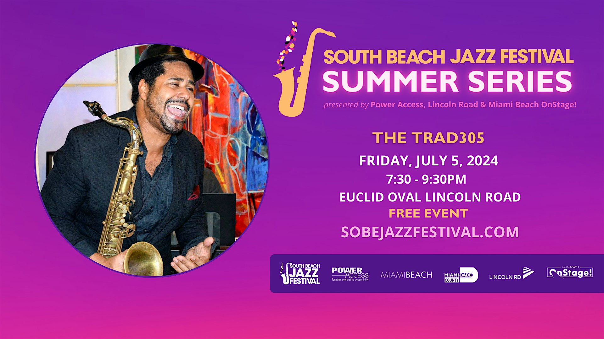 South Beach Jazz Summer Series: A Night with The Trad305