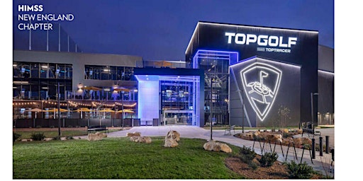 Immagine principale di Topgolf Networking Evening Social with New England HIMSS