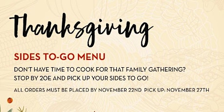 Preorder your Thanksgiving side dishes from 20 East. primary image