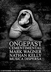 [] Ongepast [] Cementimental [] Mark Wagner [] MusicaDispersa [] primary image