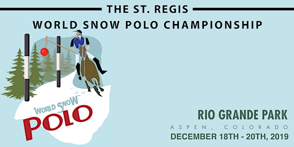 St. Regis World Snow Polo Championship