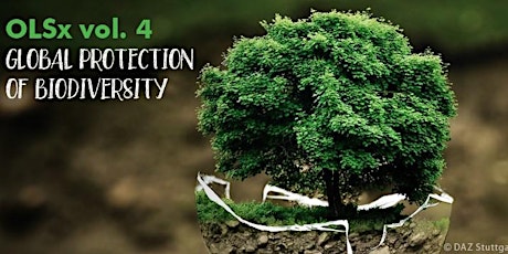Hauptbild für Open Lecture Series X Vol. 4: Global Protection of Biodiversity