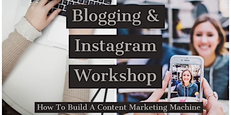 Blogging and Instagram Workshop