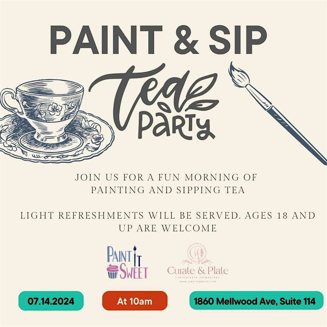 Paint N Sip, Tea Party