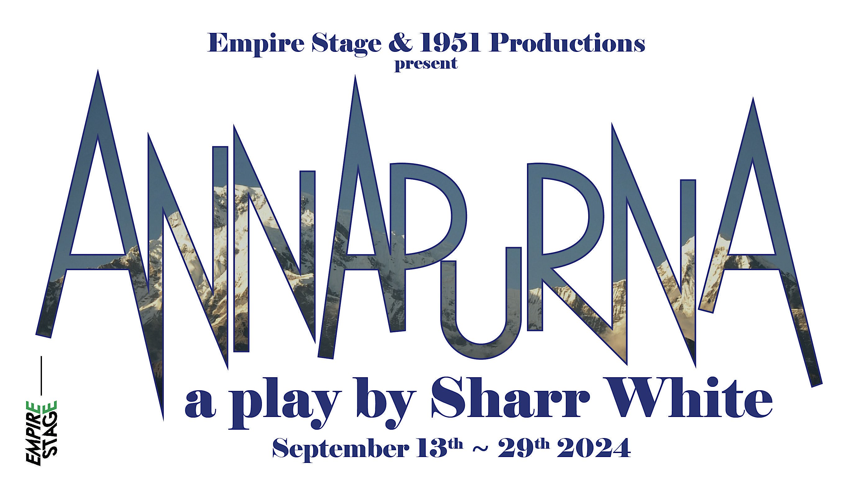 ANNAPURNA, A Play By Sharr White