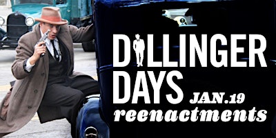 Dillinger Days Reenactments