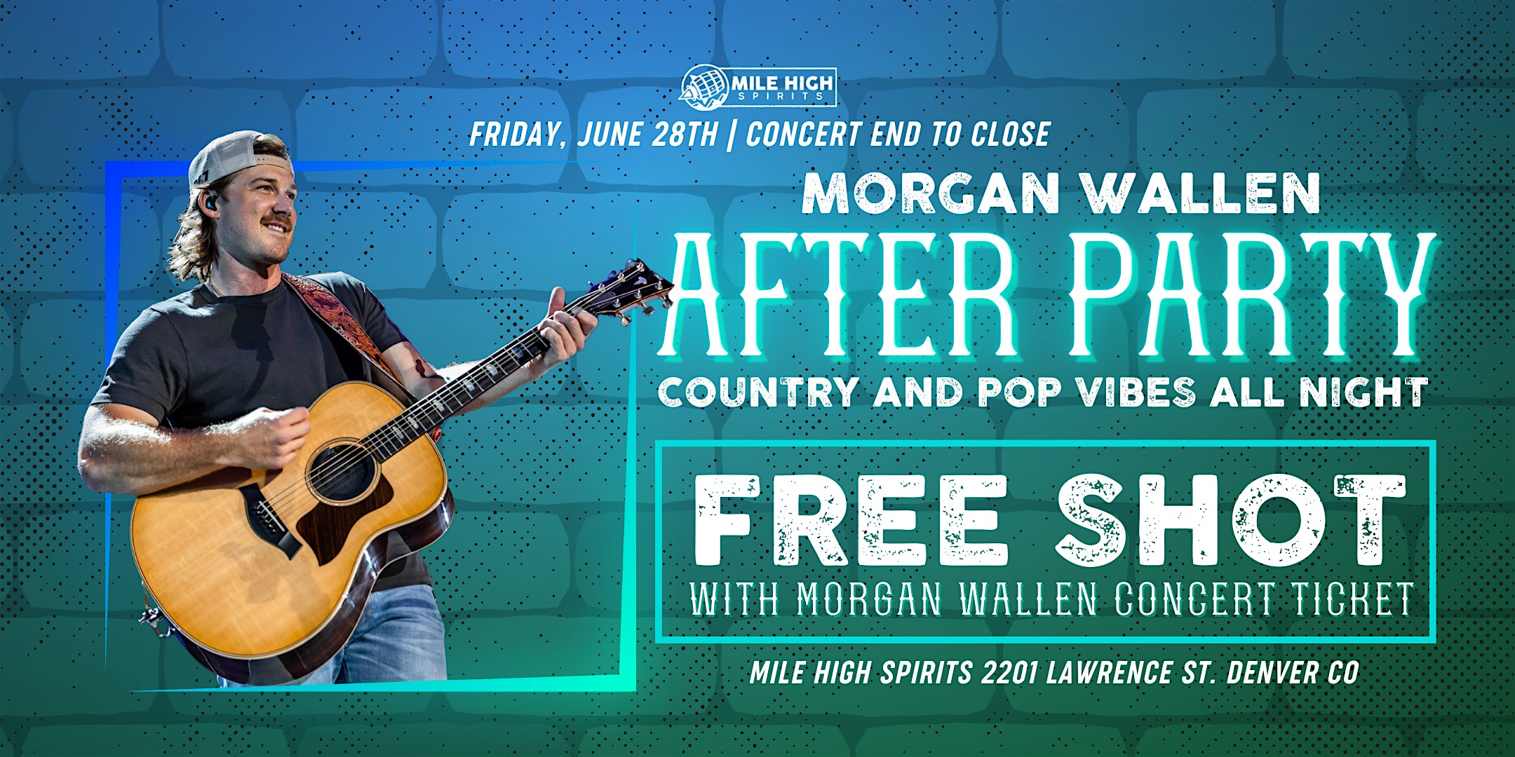 Morgan Wallen AFTER PARTY at Mile High Spirits - Free Entry!