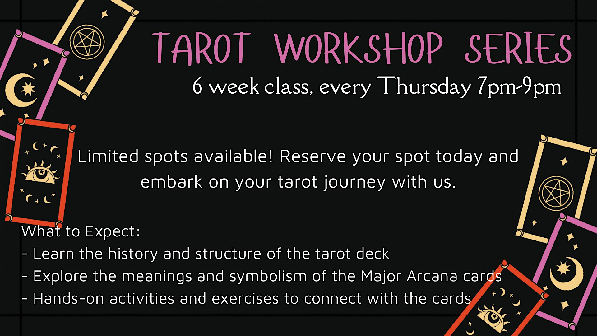 Tarot Workshop Series