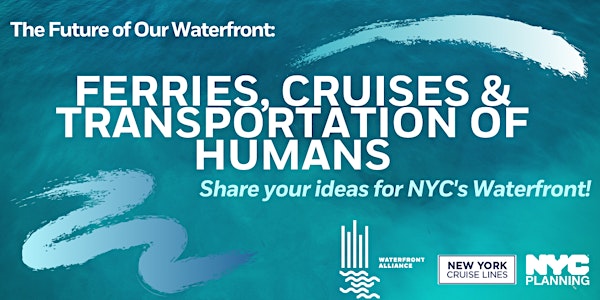 Public Forum: Ferries, Cruises & Transportation of Humans