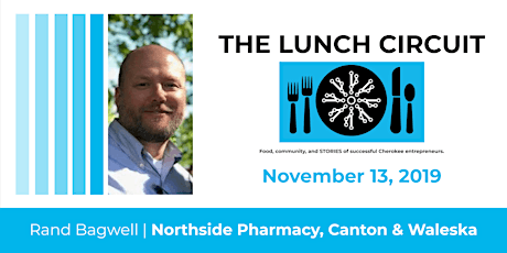 The Lunch Circuit: November 2019, Rand Bagwell primary image