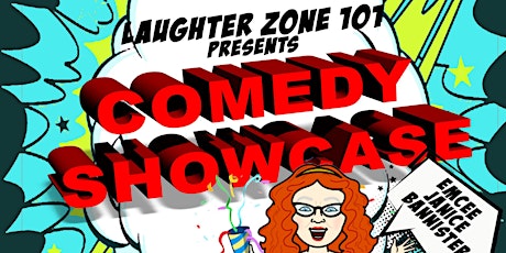 Primaire afbeelding van Laughter Zone 101 Comedy Showcase