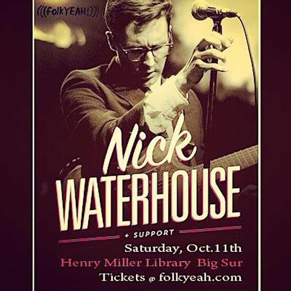 NICK WATERHOUSE (please purchase tickets via folkYEAH!!!)
