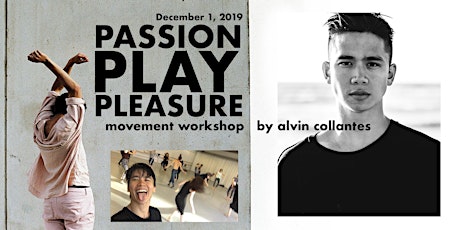 Passion. Play. Pleasure: Movement Workshop by Alvin Collantes primary image