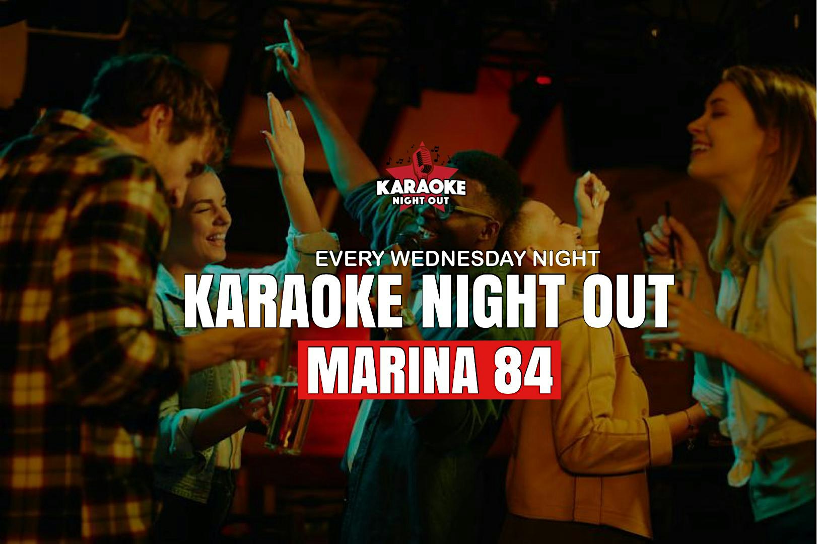 THURSDAYS! Karaoke Night Out @ Marina84 | FTL | 8pm-12:00am