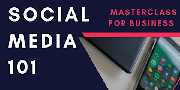 Social Media Masterclass for Business