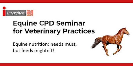 Interchem CPD Equine Seminar for Veterinarians primary image