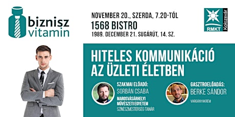 Novemberi BizniszVitamin, Kolozsvár - Hiteles kommunikáció az üzleti életben, Sorbán Csaba, színészmesterség tanár, MME primary image