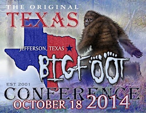 Imagen principal de The Original Texas Bigfoot Conference