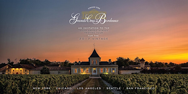 Union des Grands Crus de Bordeaux Tasting Tour 2020 - San Francisco