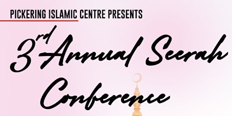 3rd Annual Seerah Conference primary image