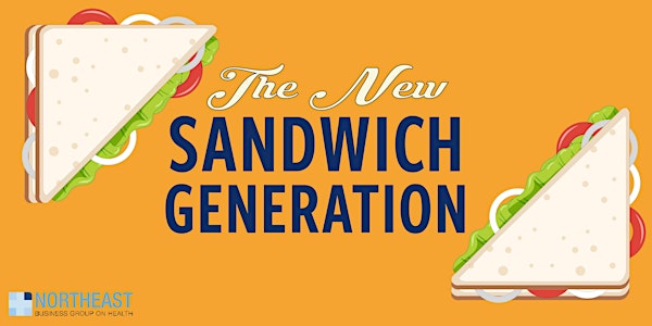The New Sandwich Generation