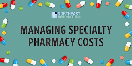 Managing Specialty Pharmacy Costs primary image