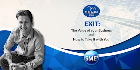 EXIT: The Value of your Business and How to Take It with You primary image