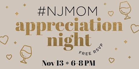 #NJMOM Appreciation Night